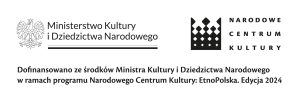 Projekt „Sztrykowane, heklowane, biglowane – regionalne inspiracje” został dofinansowany ze środków Ministra Kultury i Dziedzictwa Narodowego w ramach programu Narodowego Centrum Kultury „EtnoPolska. Edycja 2024”
